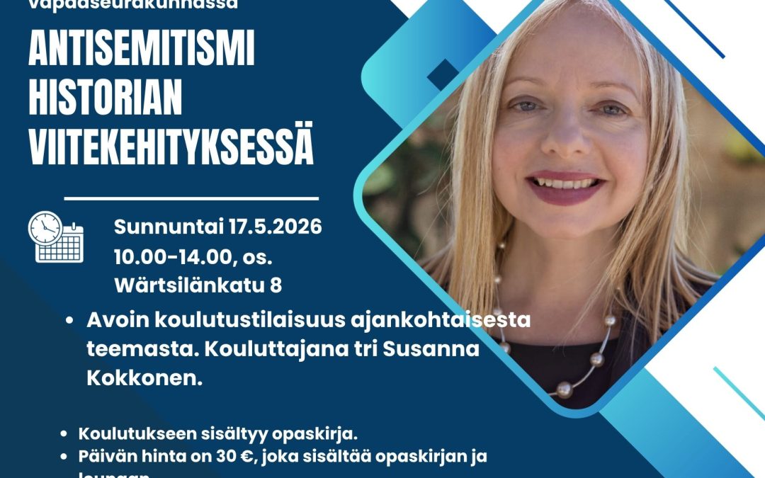 Antisemitismi historian viitekehyksessä – tervetuloa ajankohtaiseen koulutukseen